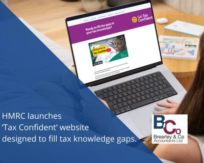 HMRC launches ‘Tax Confident’ website designed to fill tax knowledge gaps.